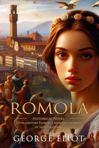 Romola: Complete with Classic illustrations and Annotation von Independently published